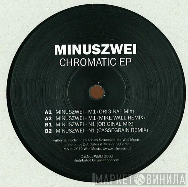 Minuszwei - Chromatic EP