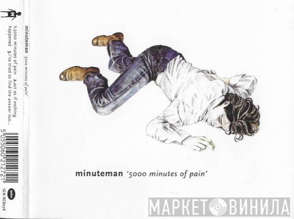 Minuteman  - 5000 Minutes Of Pain