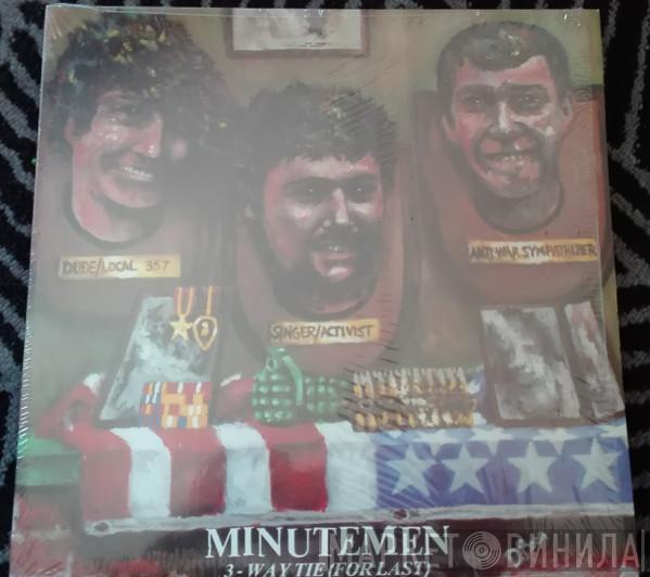  Minutemen  - 3-Way Tie (For Last)