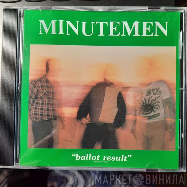 Minutemen - Ballot Result