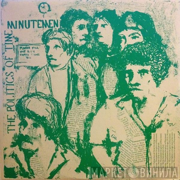 Minutemen - The Politics Of Time