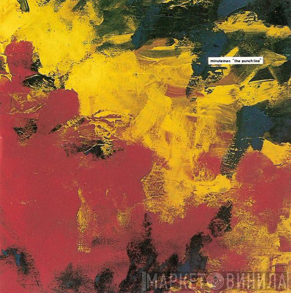Minutemen - The Punch Line