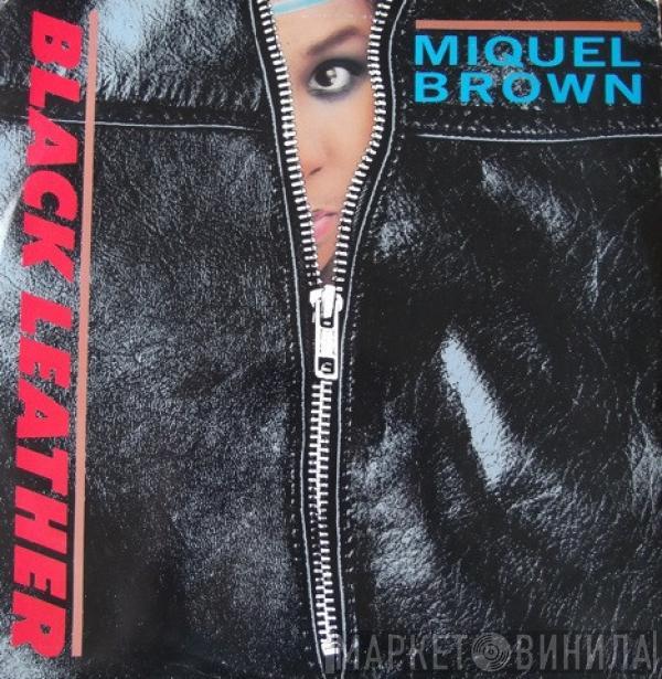 Miquel Brown - Black Leather