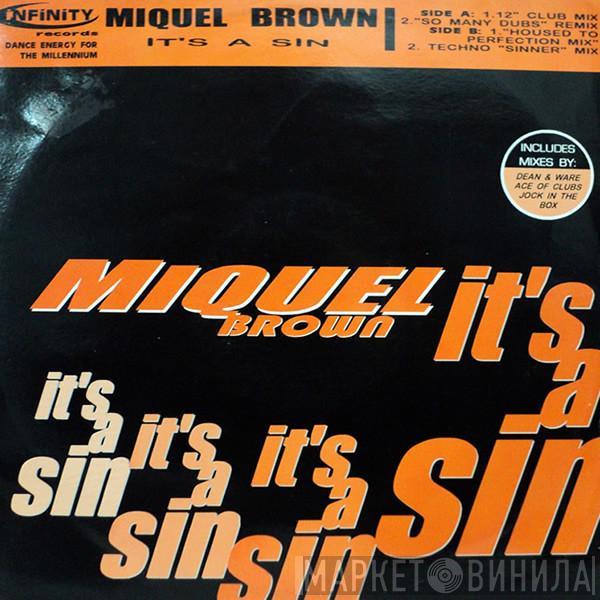 Miquel Brown - It's A Sin