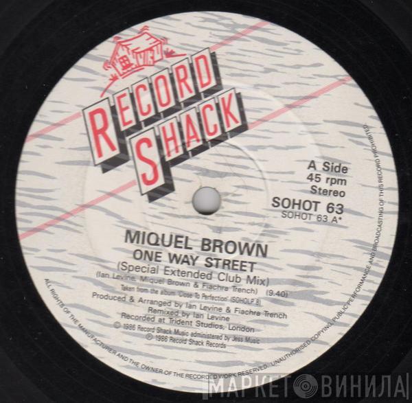 Miquel Brown - One Way Street / Love Reputation