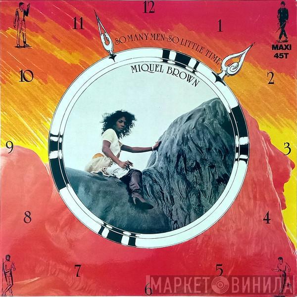  Miquel Brown  - So Many Men, So Little Time