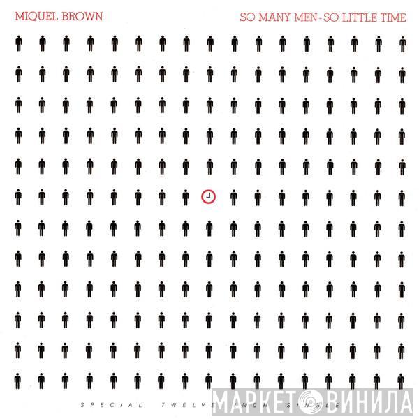 Miquel Brown - So Many Men - So Little Time