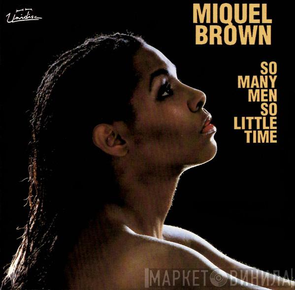 Miquel Brown - So Many Men So Little Time