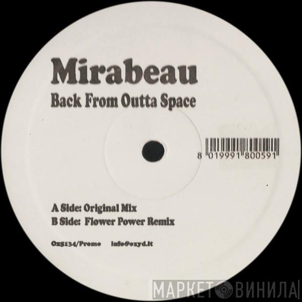 Mirabeau  - Back From Outta Space