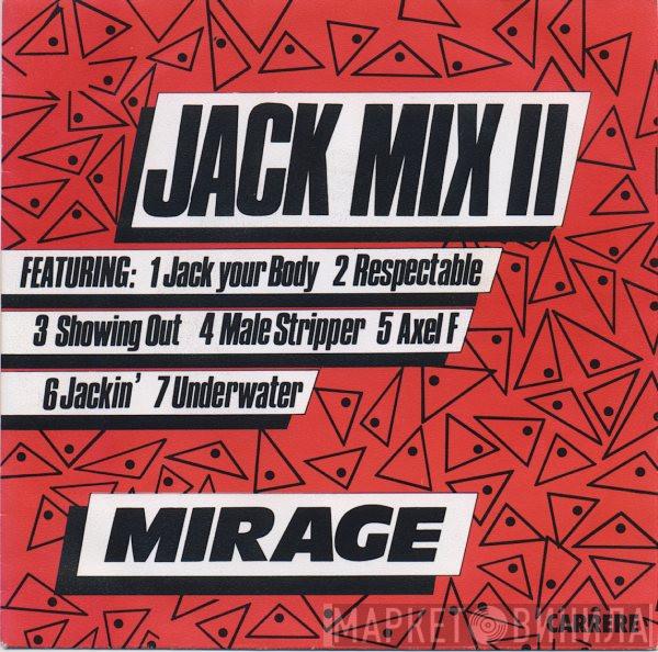  Mirage   - Jack Mix II