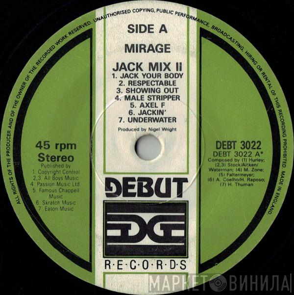 Mirage  - Jack Mix II