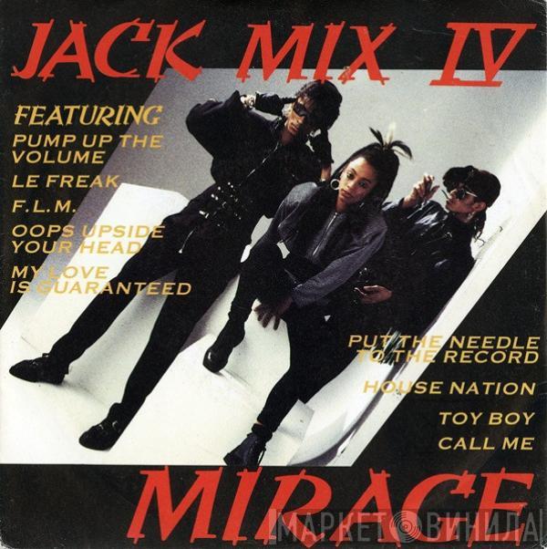 Mirage  - Jack Mix IV