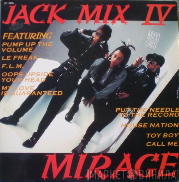  Mirage   - Jack Mix IV