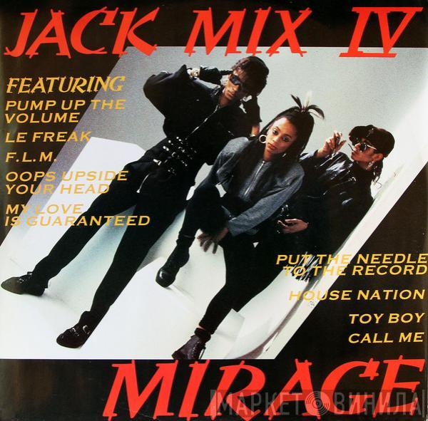  Mirage   - Jack Mix IV