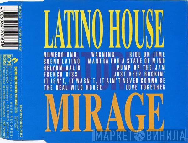  Mirage   - Latino House
