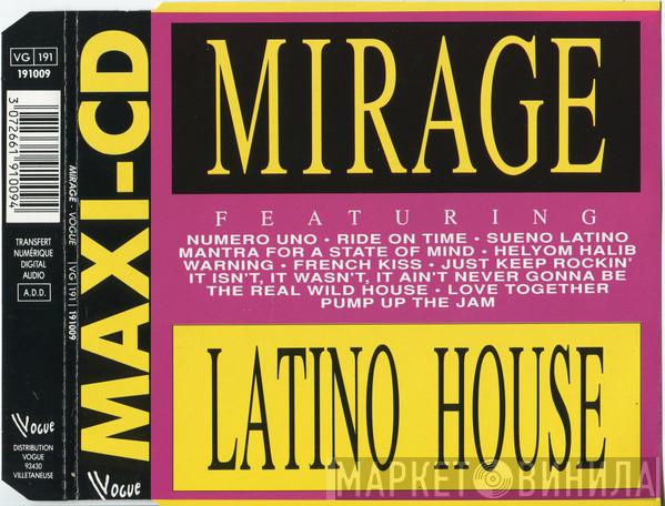  Mirage   - Latino House
