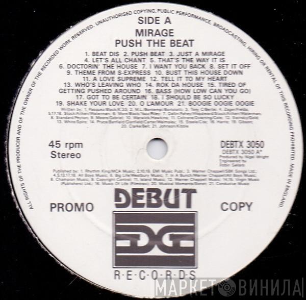 Mirage  - Push The Beat