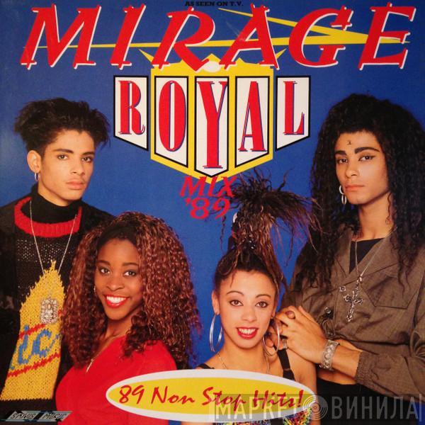 Mirage  - Royal Mix '89