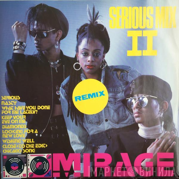 Mirage  - Serious Mix II