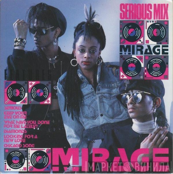 Mirage  - Serious Mix