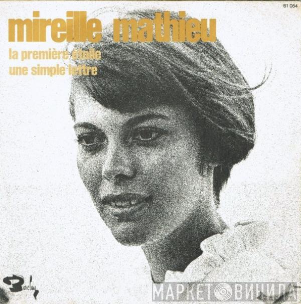  Mireille Mathieu  - La Première Étoile / Une Simple Lettre