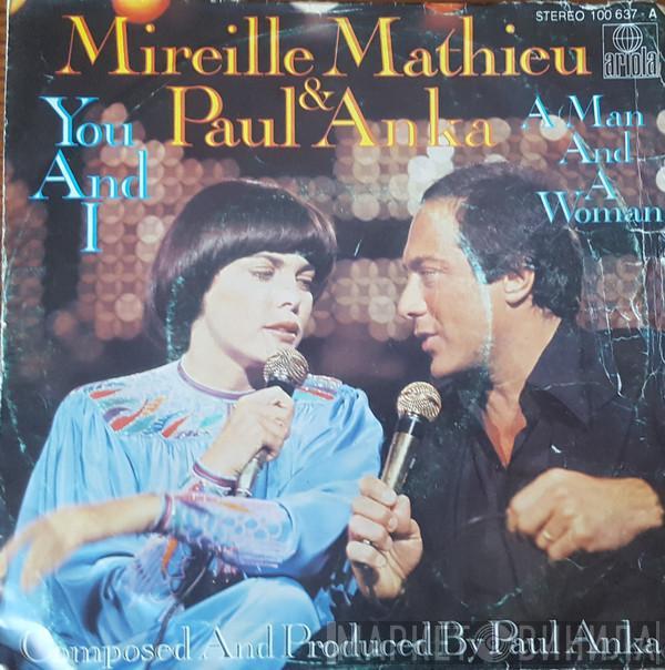 Mireille Mathieu, Paul Anka - You And I / A Man And A Woman