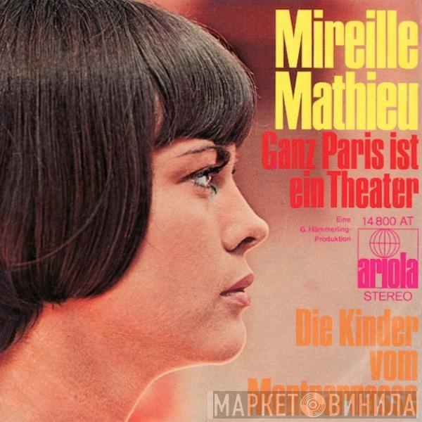 Mireille Mathieu - Ganz Paris Ist Ein Theater