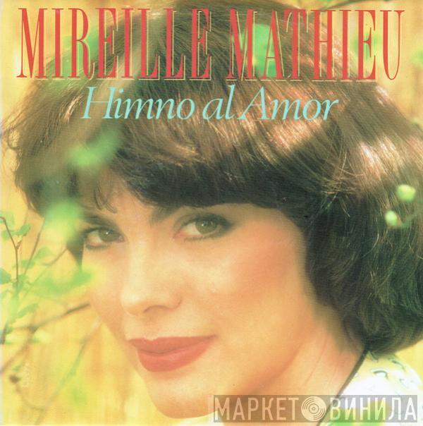 Mireille Mathieu - Himno Al Amor