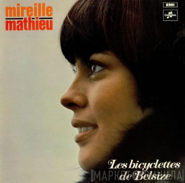 Mireille Mathieu - Les Bicyclettes De Belsize