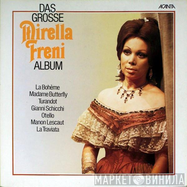 Mirella Freni - Das Grosse Mirella Freni Album