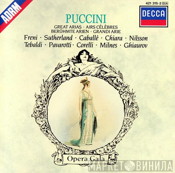 Mirella Freni, Joan Sutherland, Montserrat Caballé, Maria Chiara, Birgit Nilsson, Renata Tebaldi, Luciano Pavarotti, Franco Corelli, Sherrill Milnes, Nicolai Ghiaurov, Elizabeth Harwood - Puccini: Great Arias