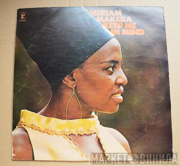 Miriam Makeba - Keep Me In Mind