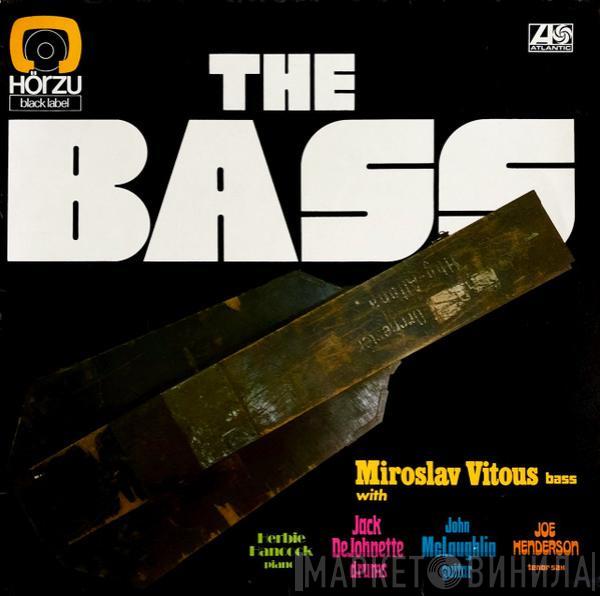  Miroslav Vitous  - The Bass