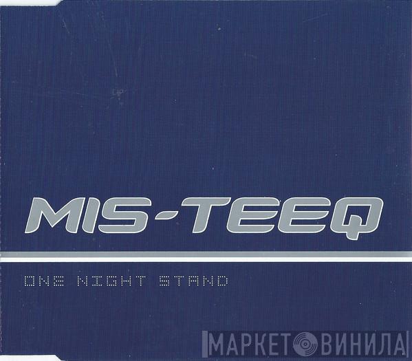 Mis-Teeq - One Night Stand