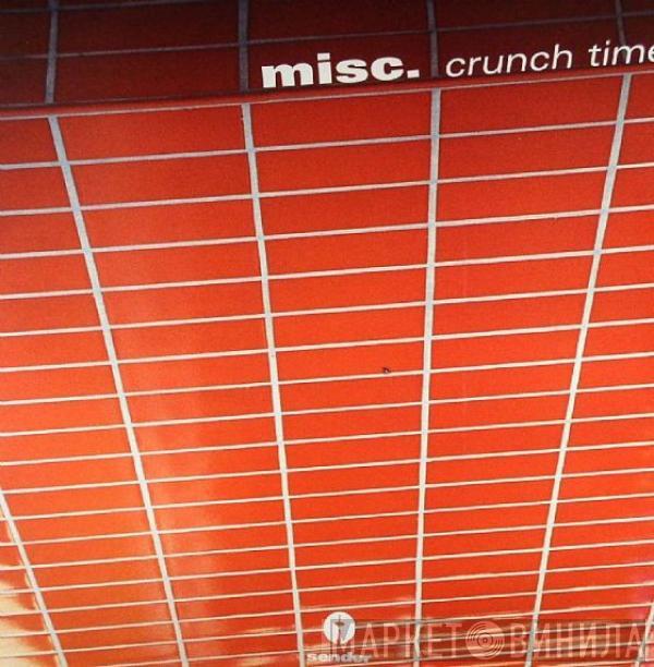 Misc. - Crunch Time