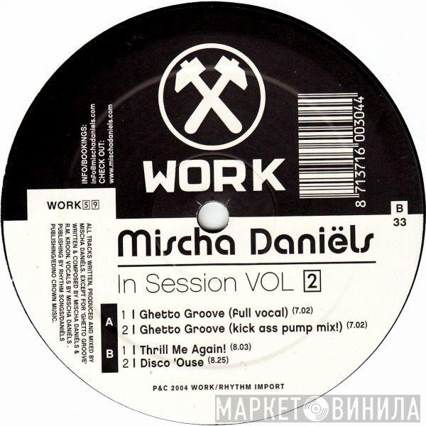 Mischa Daniëls - In Session Vol. 2