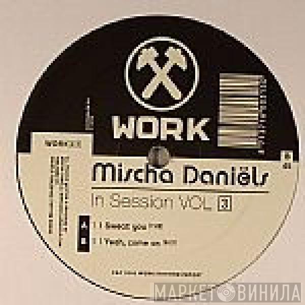 Mischa Daniëls - In Session Vol. 3