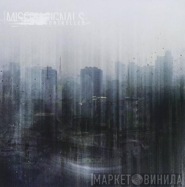 Misery Signals - Controller