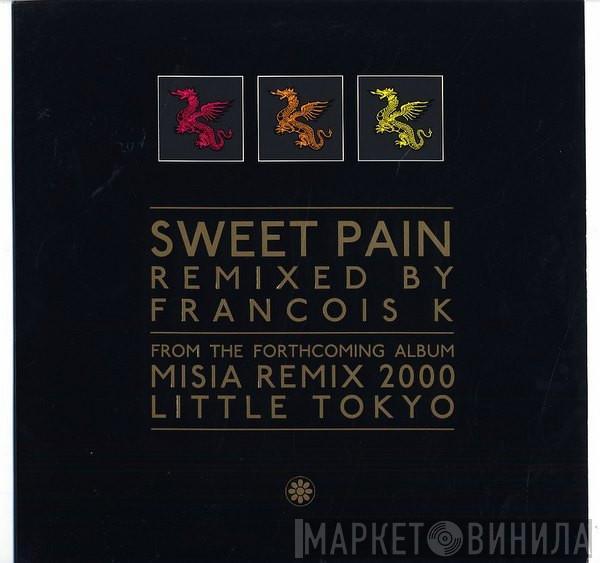 Misia - Sweet Pain (François K. Remixes)