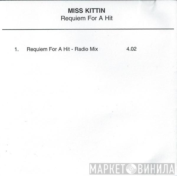 Miss Kittin - Requiem For A Hit