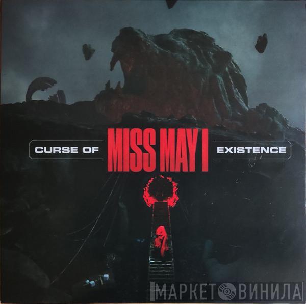 Miss May I - Curse Of Existence
