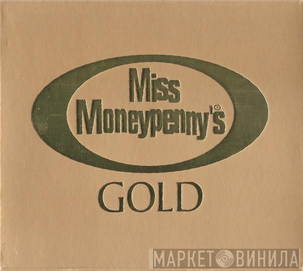  - Miss Moneypenny's Gold