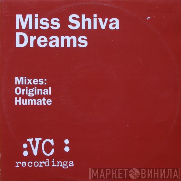Miss Shiva - Dreams
