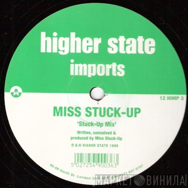 Miss Stuck-Up - Stick Together