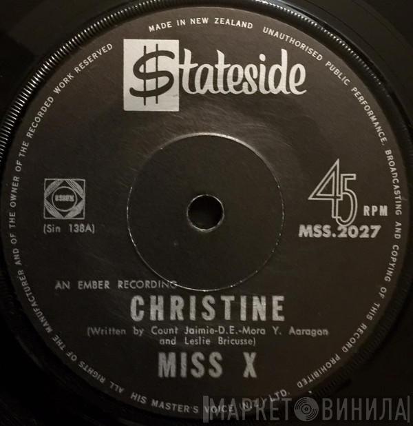  Miss X  - Christine