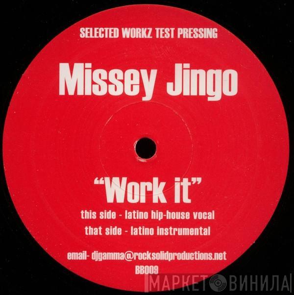 Missey Jingo - Work It