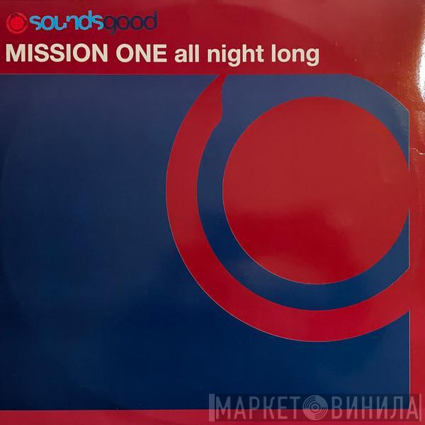 Mission One  - All Night Long