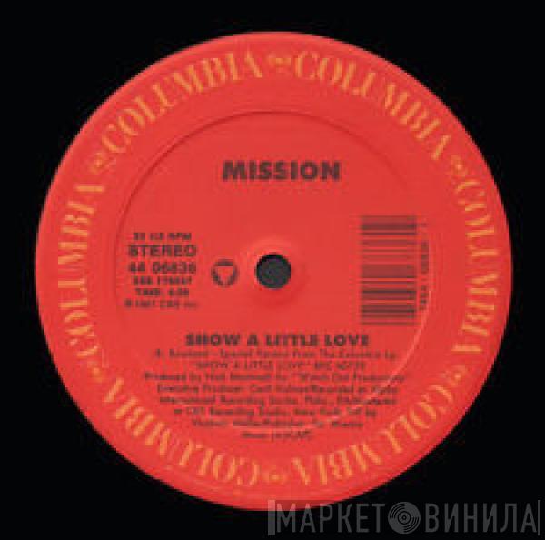  Mission   - Show A Little Love