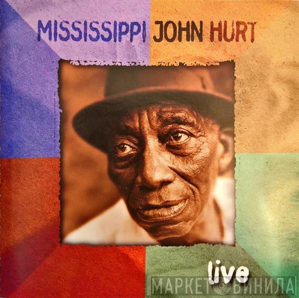  Mississippi John Hurt  - Live