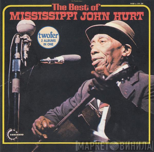  Mississippi John Hurt  - The Best Of Mississippi John Hurt